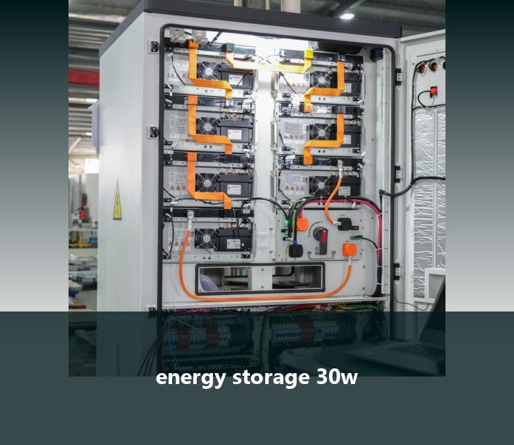 energy storage 30w