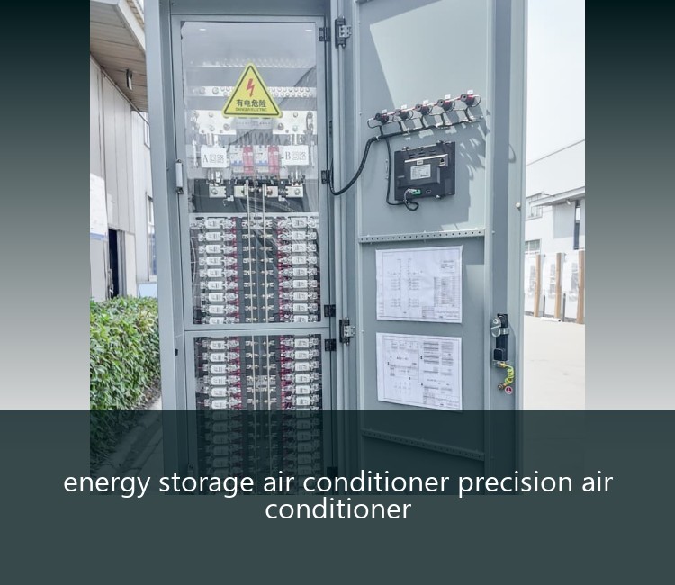 energy storage air conditioner precision air conditioner