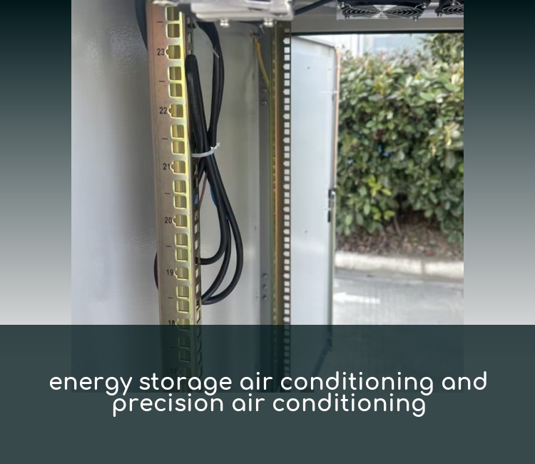 energy storage air conditioning and precision air conditioning