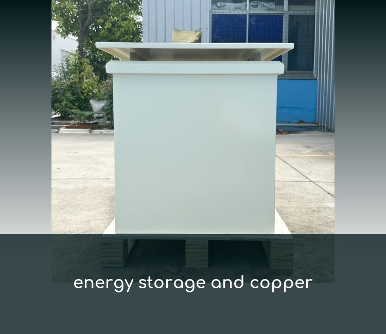 energy storage and copper