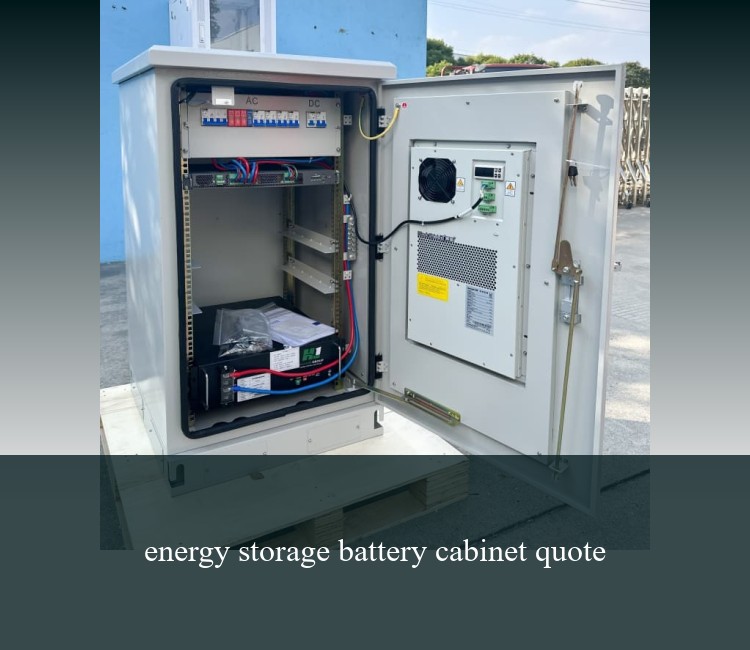 energy storage battery cabinet quote
