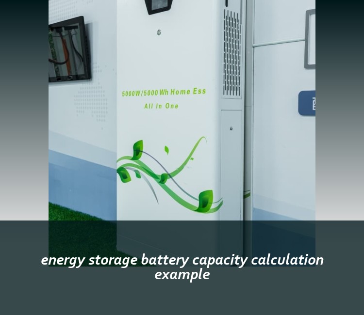 energy storage battery capacity calculation example