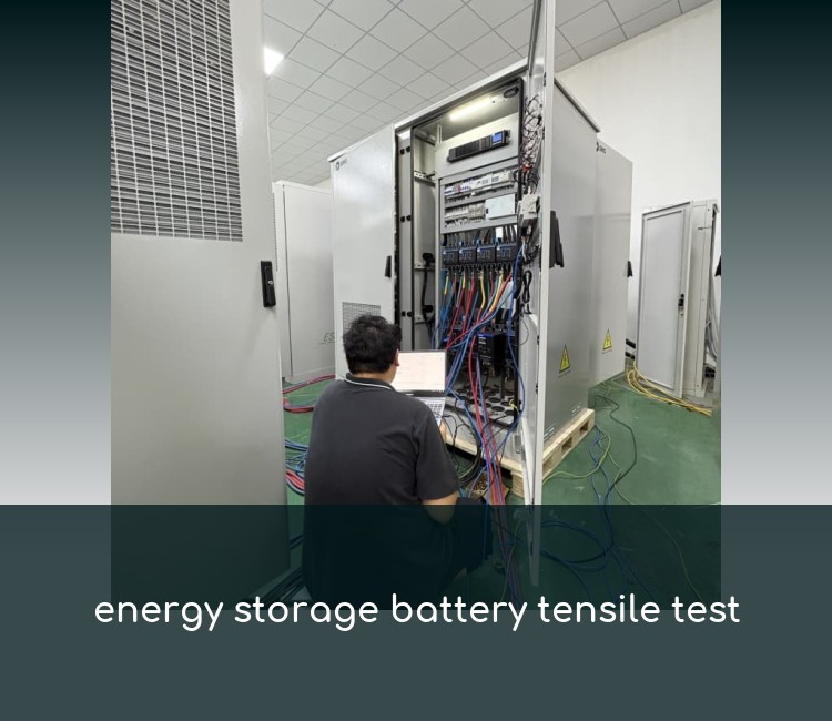 energy storage battery tensile test