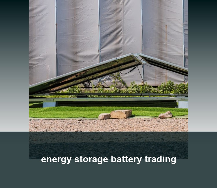 energy storage battery trading