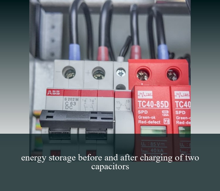 energy storage before and after charging of two capacitors