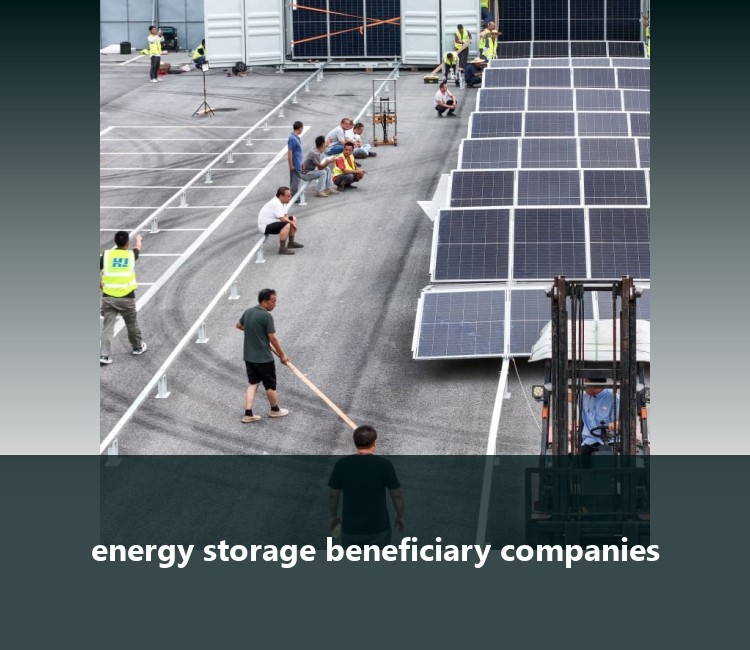 energy storage beneficiary companies