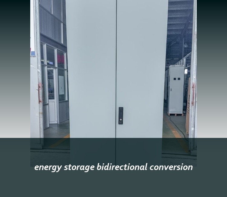 energy storage bidirectional conversion