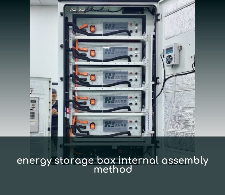 energy storage box internal assembly method