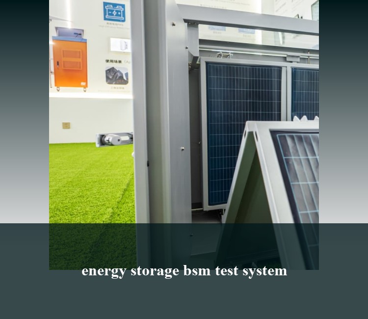 energy storage bsm test system