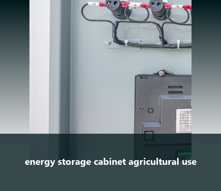 energy storage cabinet agricultural use