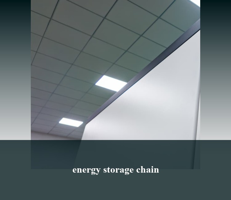 energy storage chain