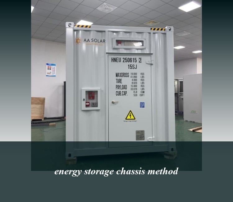 energy storage chassis method