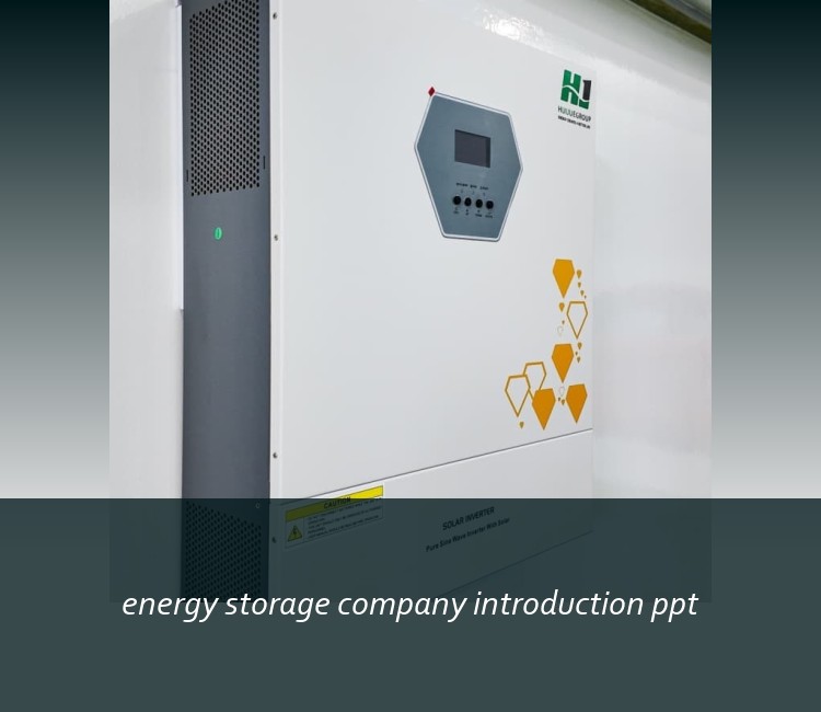 energy storage company introduction ppt