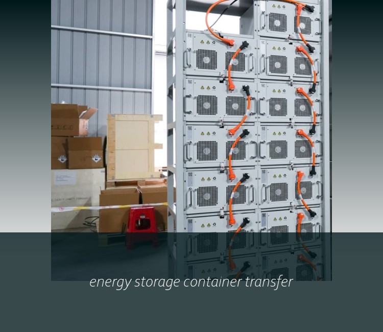 energy storage container transfer