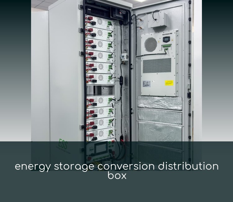 energy storage conversion distribution box