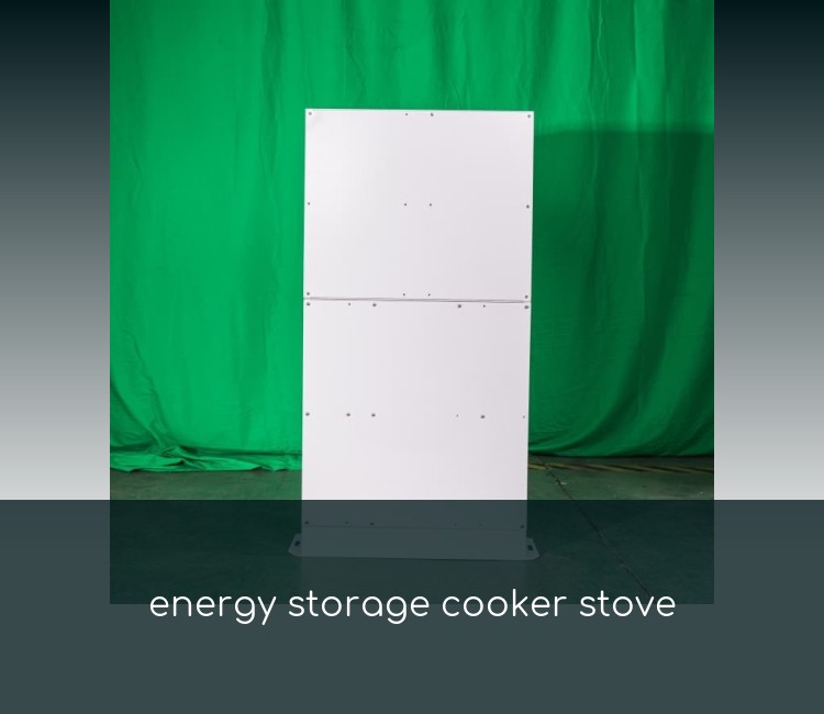 energy storage cooker stove