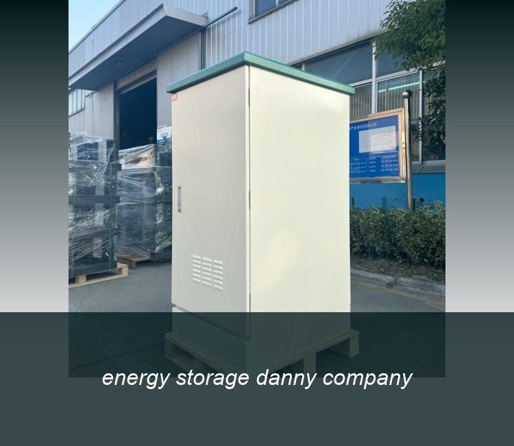 energy storage danny company