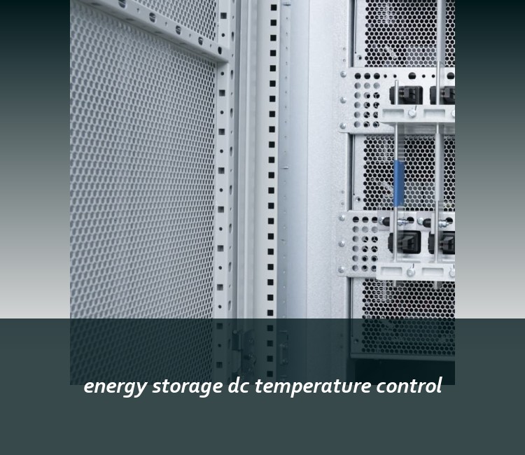 energy storage dc temperature control
