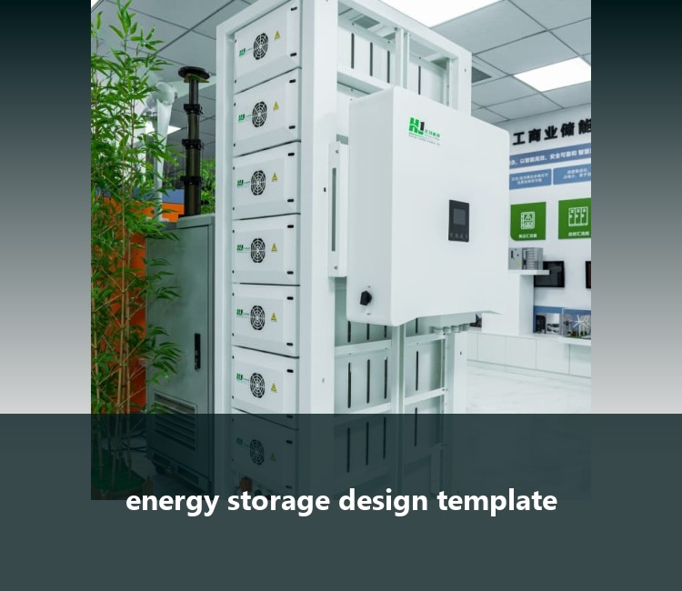 energy storage design template
