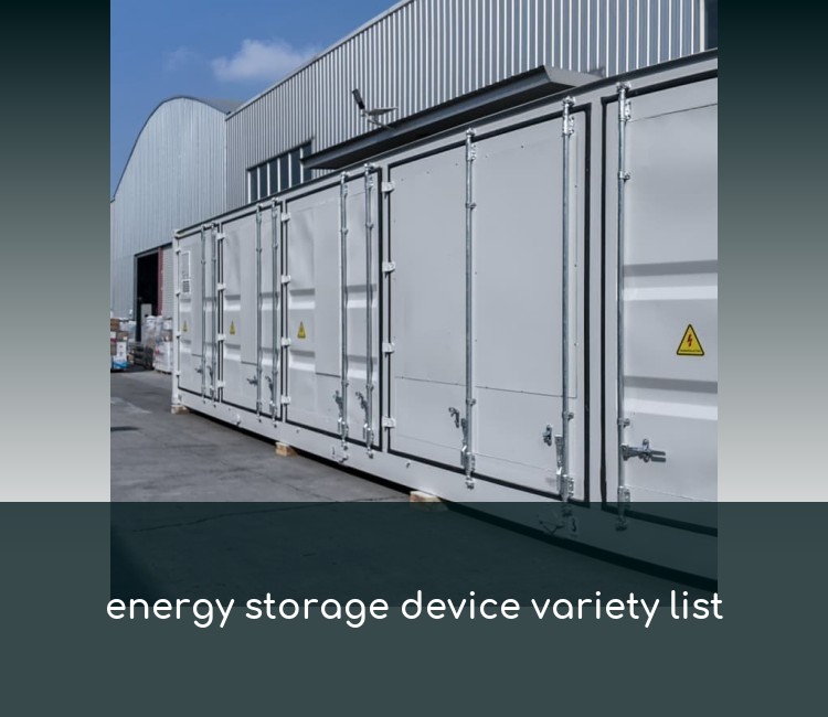 energy storage device variety list