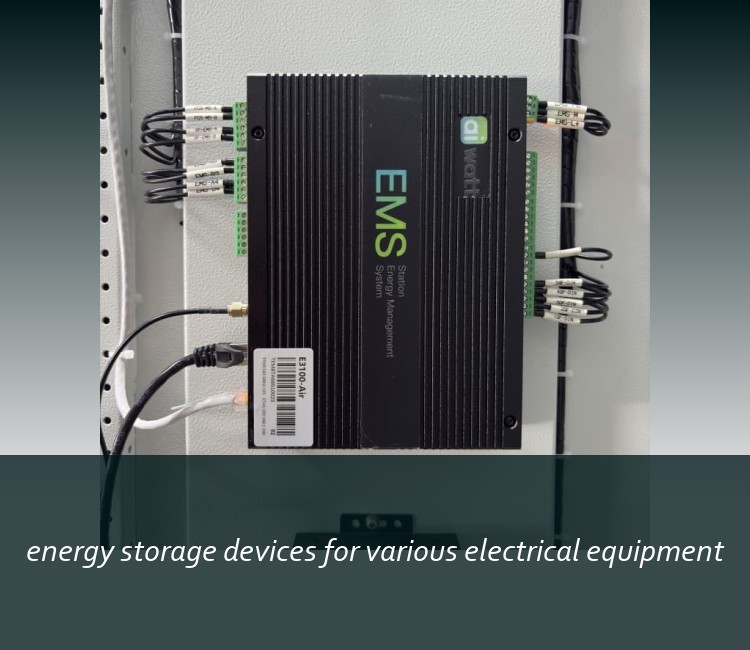 energy storage devices for various electrical equipment