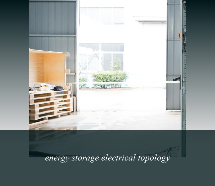 energy storage electrical topology