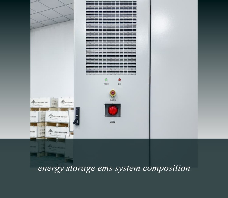 energy storage ems system composition