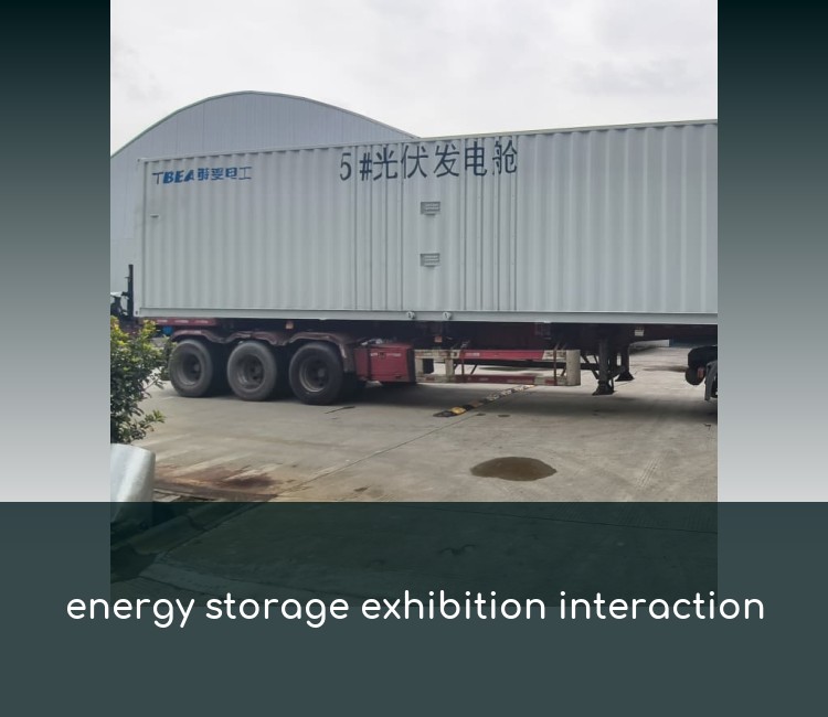 energy storage exhibition interaction