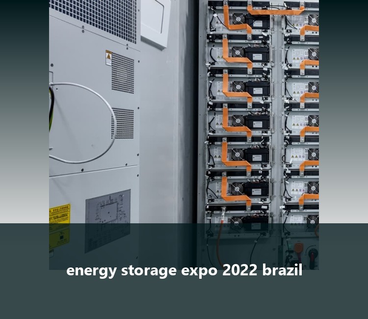 energy storage expo 2022 brazil
