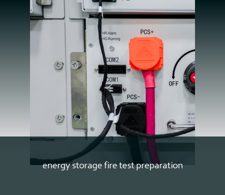 energy storage fire test preparation
