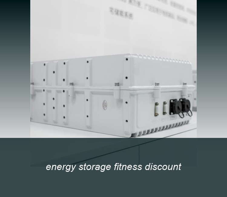 energy storage fitness discount