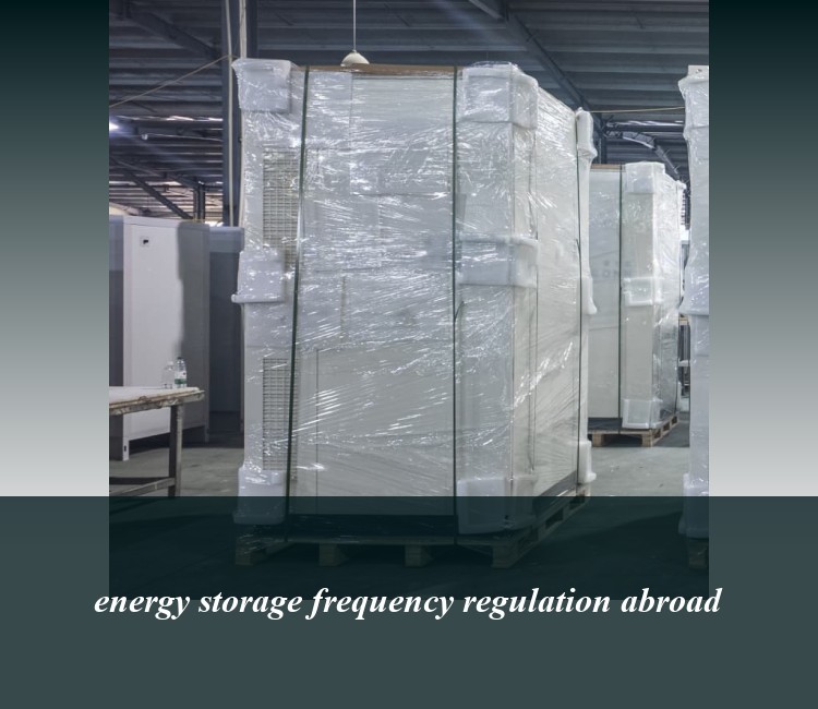 energy storage frequency regulation abroad