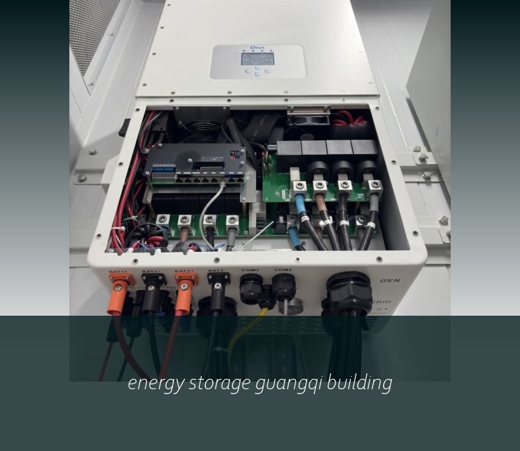 energy storage guangqi building