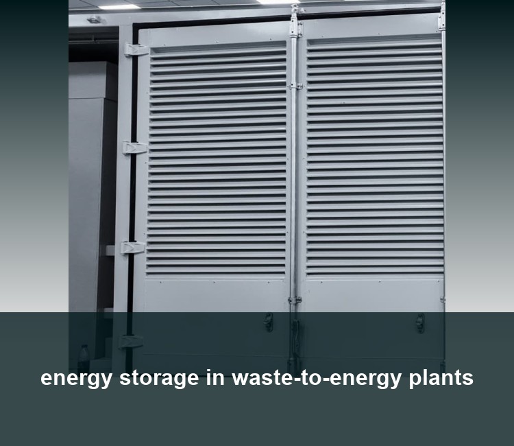 energy storage in waste-to-energy plants