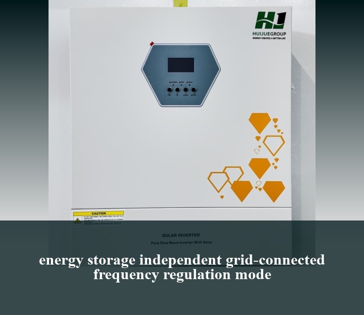 energy storage independent grid-connected frequency regulation mode