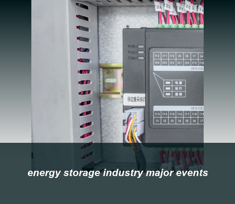 energy storage industry major events
