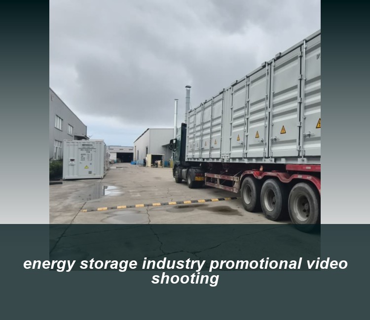energy storage industry promotional video shooting