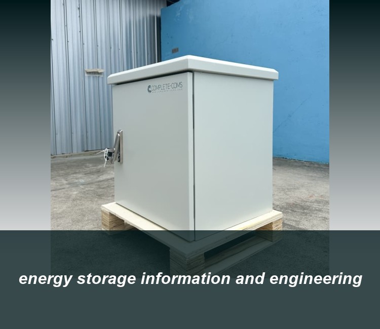 energy storage information and engineering