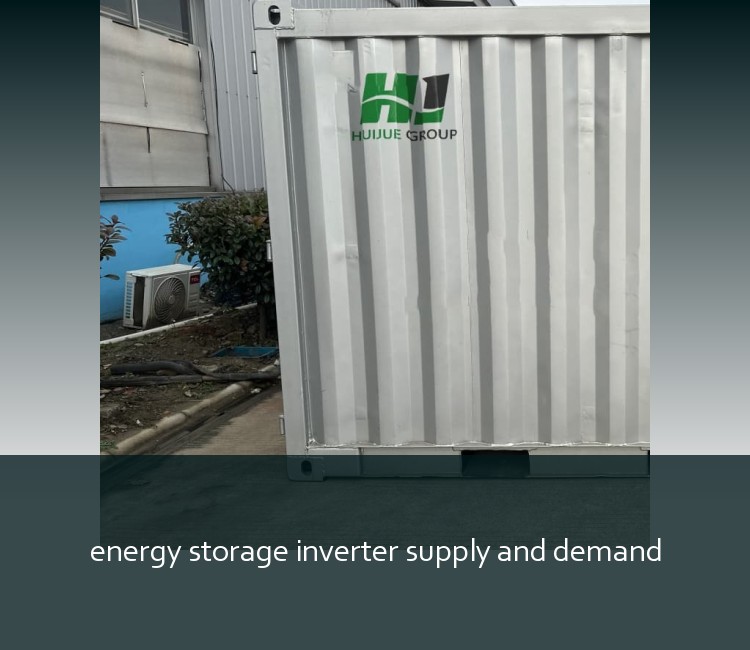energy storage inverter supply and demand
