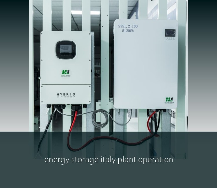 energy storage italy plant operation