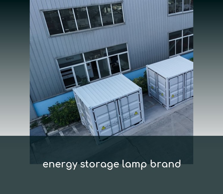 energy storage lamp brand