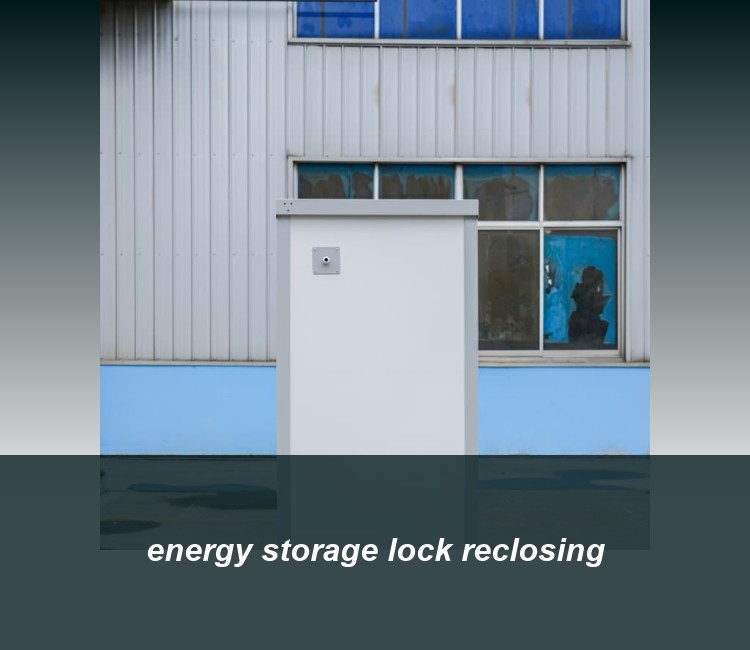 energy storage lock reclosing