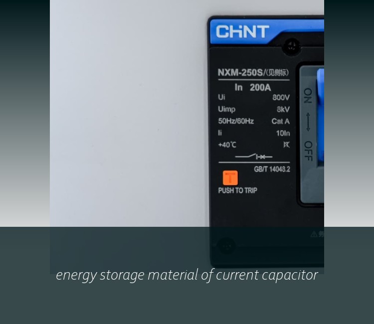 energy storage material of current capacitor