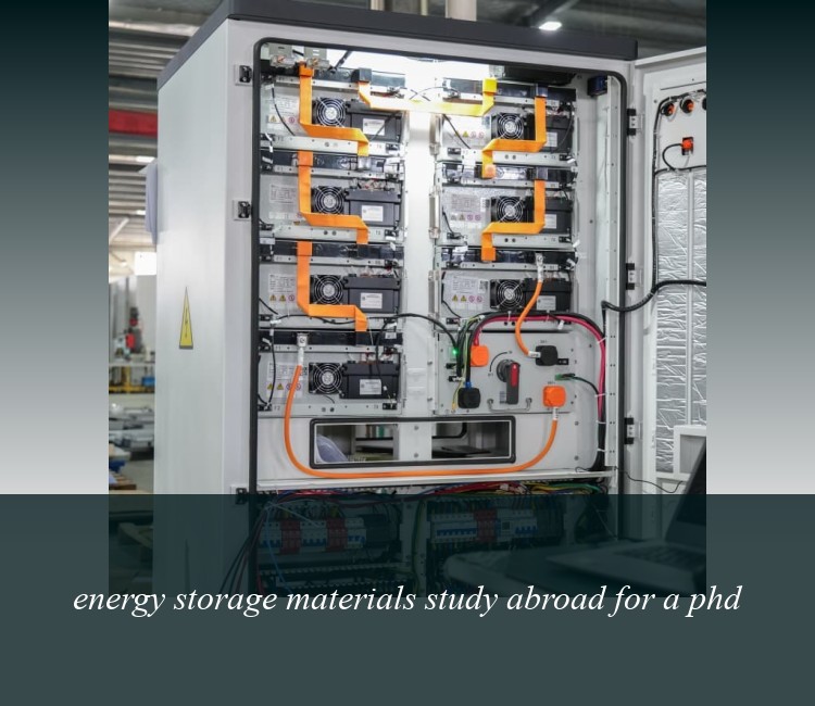 energy storage materials study abroad for a phd