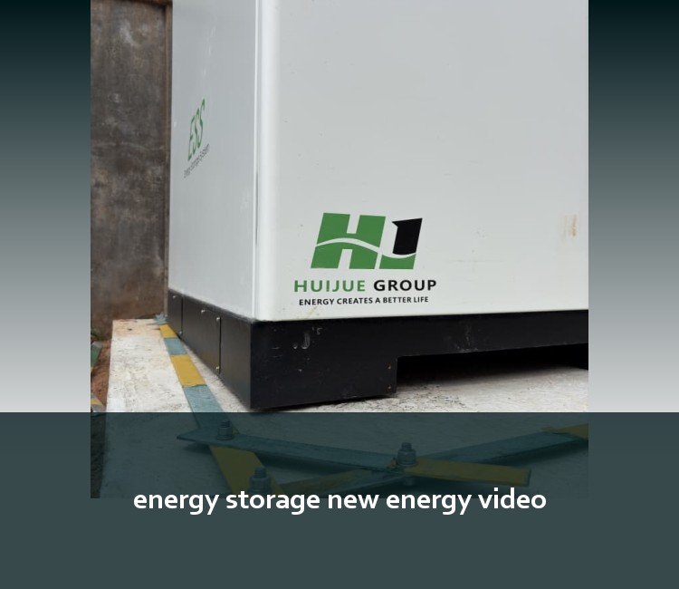 energy storage new energy video