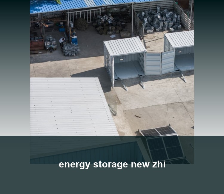 energy storage new zhi