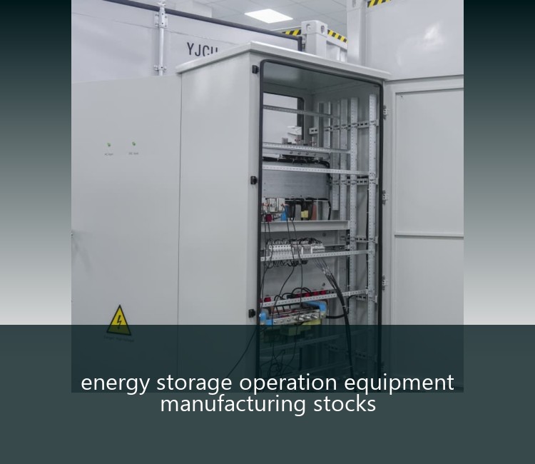 energy storage operation equipment manufacturing stocks
