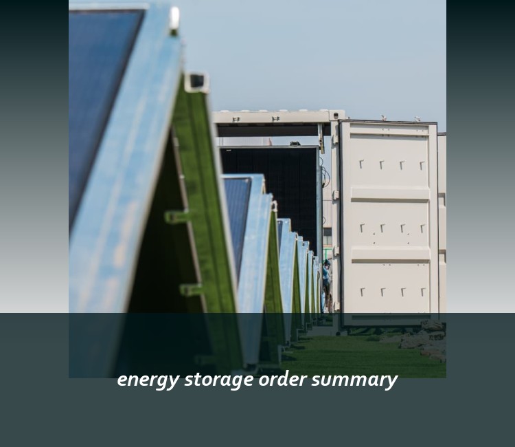 energy storage order summary