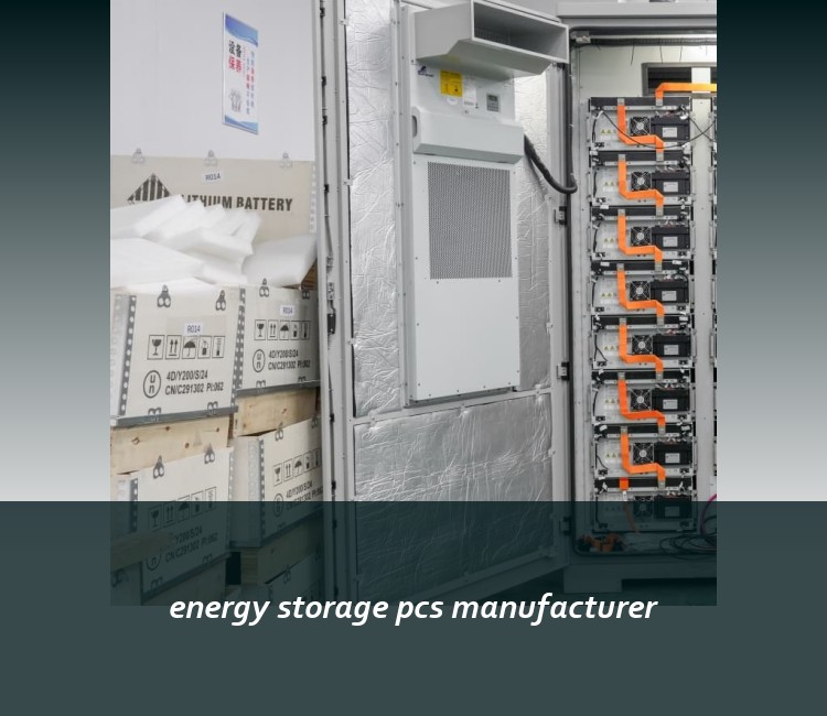 energy storage pcs manufacturer