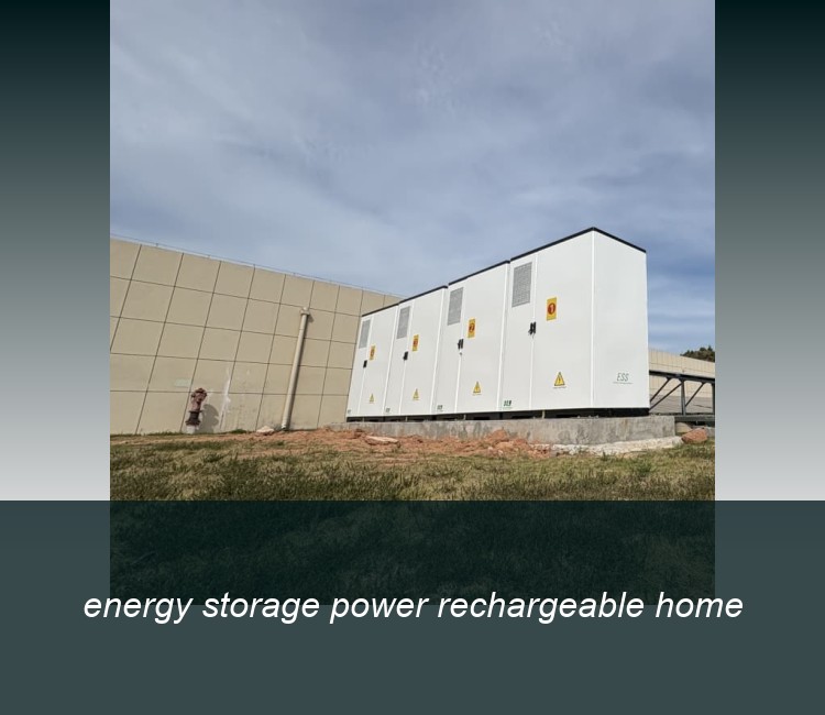 energy storage power rechargeable home
